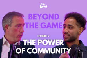 Episode 2 – The Power of Community