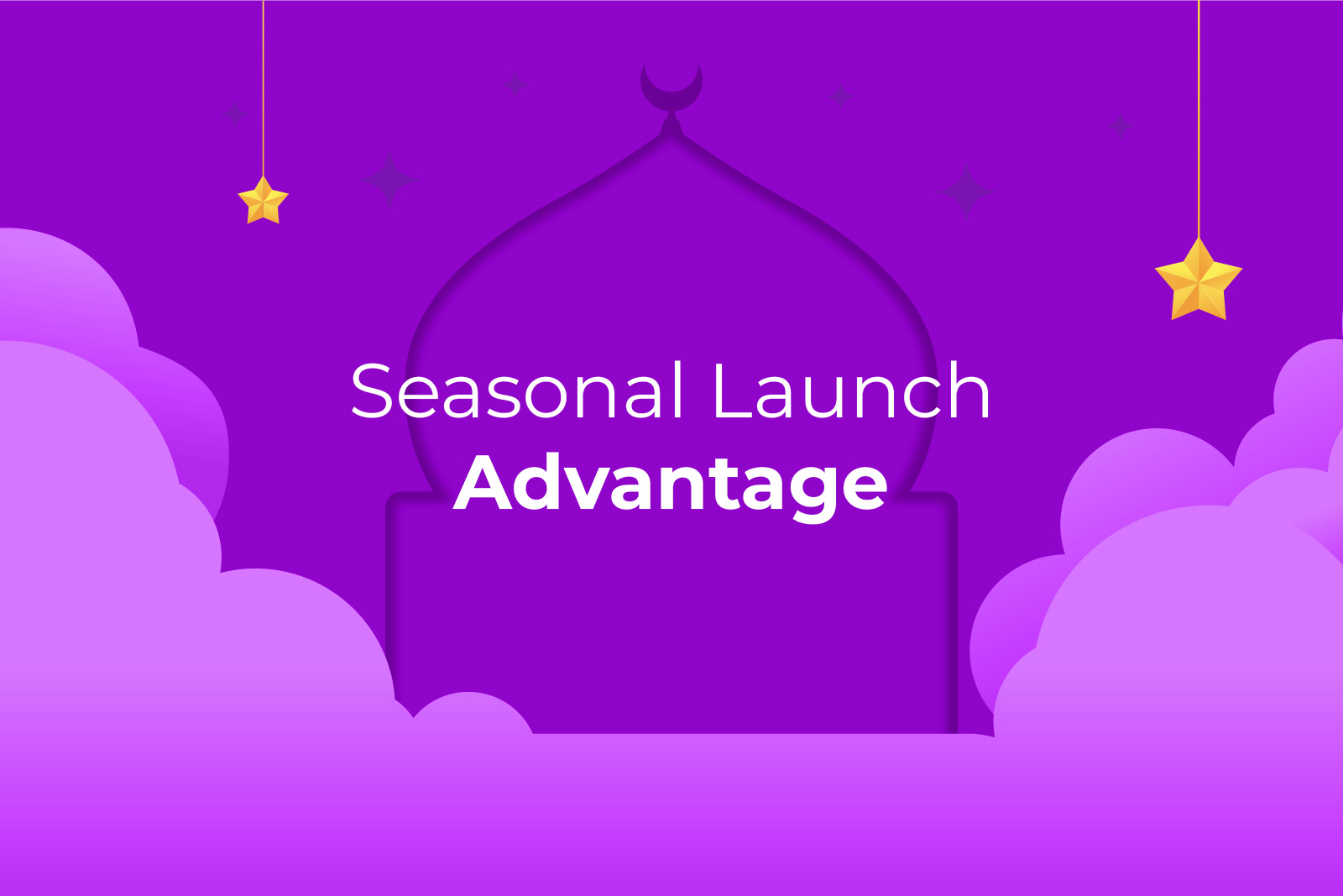 Benefits of launching during Ramadan 3